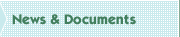 News & Documents